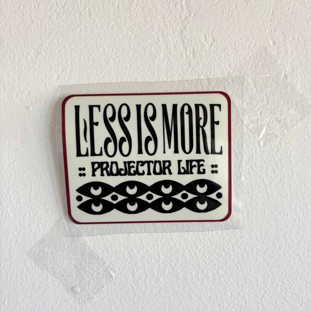 Projector Perma-Sticker