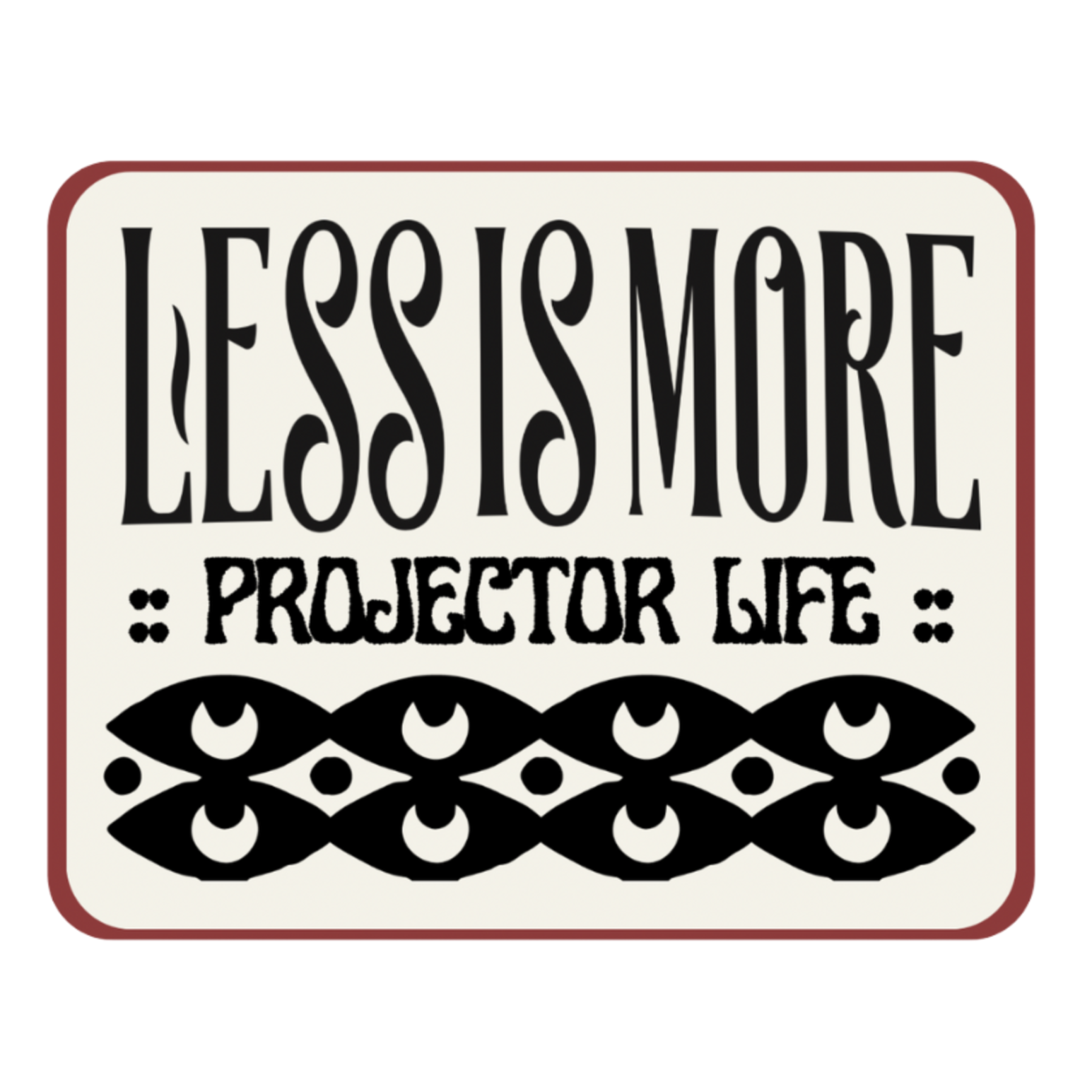 Projector Perma-Sticker